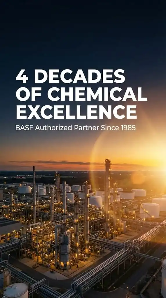 4 Decades of Chemical Excellence — BASF Authorized Partner Since 1985